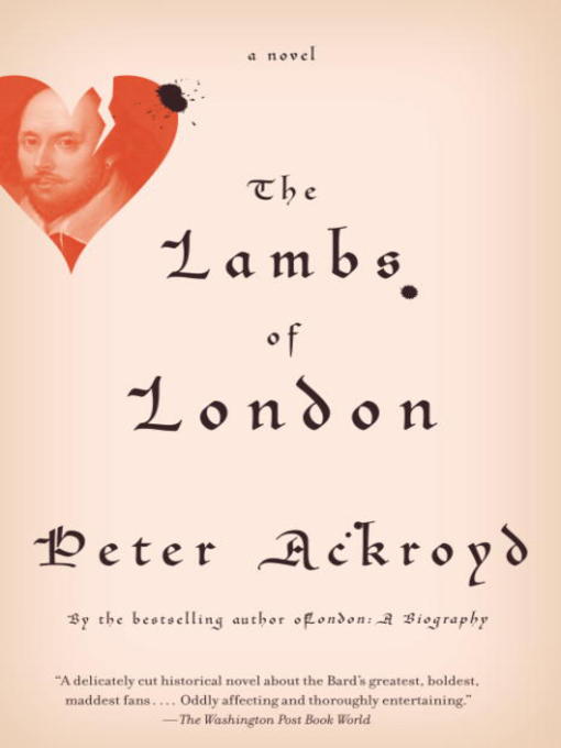 Title details for The Lambs of London by Peter Ackroyd - Available